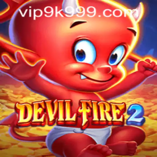 The Thrilling World of DevilFire2 and the Advent of 9k999 PH Login