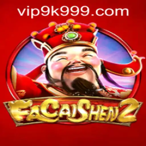 Exploring FaCaiShen2 and the Role of 9k999 PH Login